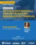 Curso Intensivo: Metodologia Pericial e Análise Técnica em Segurança do Trabalho